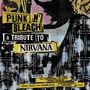Nirvana: Punk N' Bleach: A Tribute To Nirvana (Limited Edition) (Colored Vinyl), LP