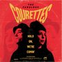 "The Fabulous Courettes" und "Hold On, We’re Comin’" auf rotem Hintergrund, zwei Personen im Profil abgebildet., CD