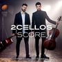 2 Cellos (Luka Sulic & Stjepan Hauser): Score, CD