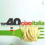 Top 40: Ciao Italia, 2 CDs