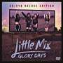 Little Mix: Glory Days (Deluxe-Edition), 1 CD und 1 DVD