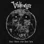 Vallenfyre: Fear Those Who Fear Him (180g), 1 LP und 1 CD