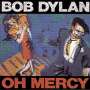 Bob Dylan: Oh Mercy (180g), LP