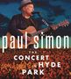Paul Simon (geb. 1941): The Concert In Hyde Park, 2 CDs and 1 Blu-ray Disc