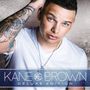 Kane Brown: Kane Brown (Deluxe-Edition), CD