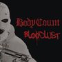 Body Count: Bloodlust, CD