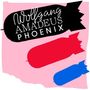 Phoenix: Wolfgang Amadeus Phoenix, LP