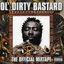Ol'Dirty Bastard: Osirus - The Official Mixtape, CD, CD