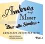 Wolfgang Ambros: Ambros singt Moser:"Der alte Sünder"(Gold-Ed. limit.), LP