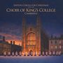 Text: "Sixteen Carols for Christmas with the Choir of King's College Cambridge". Chor bewegt sich vor einer beleuchteten Kapelle bei Dämmerung.