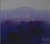 Lithium: To The Stars, CD