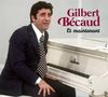 Gilbert Bécaud (1927-2001): Et Maintenant (90th Anniversary), 2 CDs