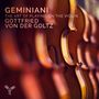 Francesco Geminiani (1687-1762): The Art of Playing on the Violin op.9, CD