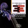 : Orchestre de Chambre National de Toulouse - Les Cordes Francaises XXéme Siècle, CD