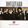 Boulevard: Into The Street (Reissue), CD