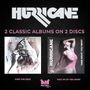"HURRICANE 2 CLASSIC ALBUMS ON 2 DISCS. Links: OVER THE EDGE. Rechts: TAKE WHAT YOU WANT. Unten: bad reputation-Logo.", 2 CDs