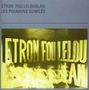 Etron Fou Leloublan: Les Ppoumons Gonfles, CD
