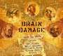 Brain Damage: Walk The Walk, CD