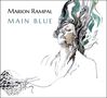 Marion Rampal: Main Blue, CD
