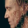 David Linx: Real Men Cry, CD