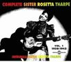 Sister Rosetta Tharpe: Complete Sister Rosetta Tharpe, 2 CDs