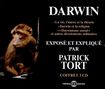 DarWin: Expose et explique par patrick tort, CD,CD