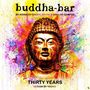„buddha-bar“, „BY KENNETH BAGER, RAVIN & CARLOS CAMPOS“, „THIRTY YEARS“, „DESIGN BY YOONS“. Bunte Buddha-Illustration., 3 LPs
