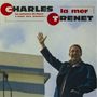 Charles Trenet (1913-2001): La Mer (Cardboard-Sleeve), CD