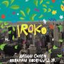 Avishai Cohen & Abraham Rodriguez jr.: Iroko, LP, LP