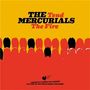 The Mercurials: Tend The Fire, CD