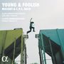 Cafe Zimmermann - Young & Foolish, CD