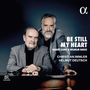 Christian Immler - Be still in my Heart (Lieder von Robert Gund & Wilhelm Grosz), CD