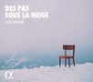 Joel Grare: Des Pas sous la Neige, CD