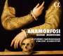 Le Poeme Harmonique - Anamorfosi, CD