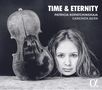 Patricia Kopatchinskaja - Time & Eternity, CD