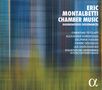 Eric Montalbetti: Kammermusik "Harmonieuses Dissonances", CD