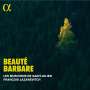 Les Musiciens de Saint-Julien - Beaute Barbare, CD