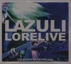 Lazuli: Lorelive, 1 CD and 1 DVD, 1 CD and 1 DVD