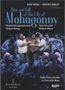 Kurt Weill: Aufstieg und Fall der Stadt Mahagonny, DVD