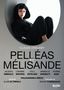 Claude Debussy: Pelleas und Melisande, DVD