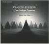 Francois Couperin (1668-1733): Klavierwerke "Les Ombres Errantes", CD