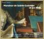 Monsieur de Sainte-Colombe et ses Filles - Musik für Viola da gamba, CD