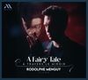 Rodolphe Menguy - A Fairy Tale a Travers le Miroir, CD