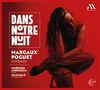 : Margaux Poguet - Dans Notre Nuit, CD