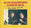 Allan Holdsworth & Gordon Beck: The Things You See, CD, CD