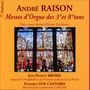 Andre Raison: Orgelmessen im 3. & 8.Ton, 2 CDs, 2 CDs