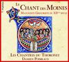 : Le Chant Des Moines - Manuskripte aus dem 12. Jahrhundert, CD