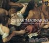 Ariel Abramovich & Jacob Heringman - Cifras Imaginarias, CD