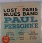 Paul Personne: Lost In Paris Blues Band (180g) (Colored Vinyl), 2 LPs