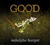 Rodolphe Burger: Good, CD, CD